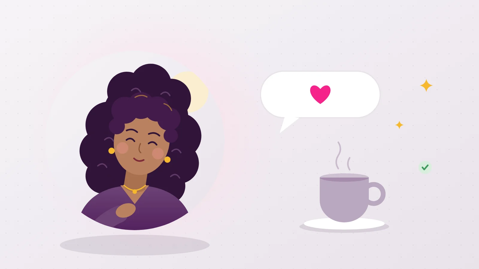 Illustration of Liora looking tender beside a speech bubble with a heart and a cup of tea, to talk about painful sex together without tension